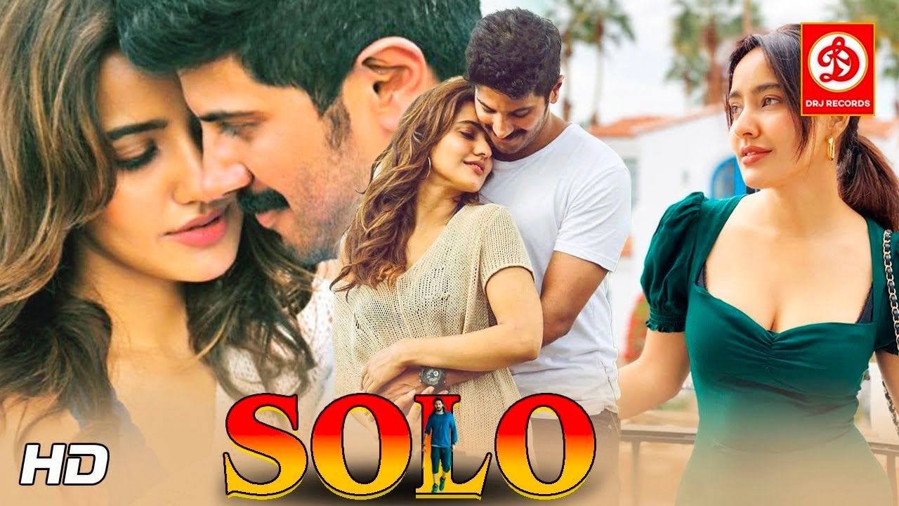 Athadey (Solo) Hindi Dubbed Movie Full Love Story- DulquerSalmaan, Neha Sharma, Dhanshika, Arthi