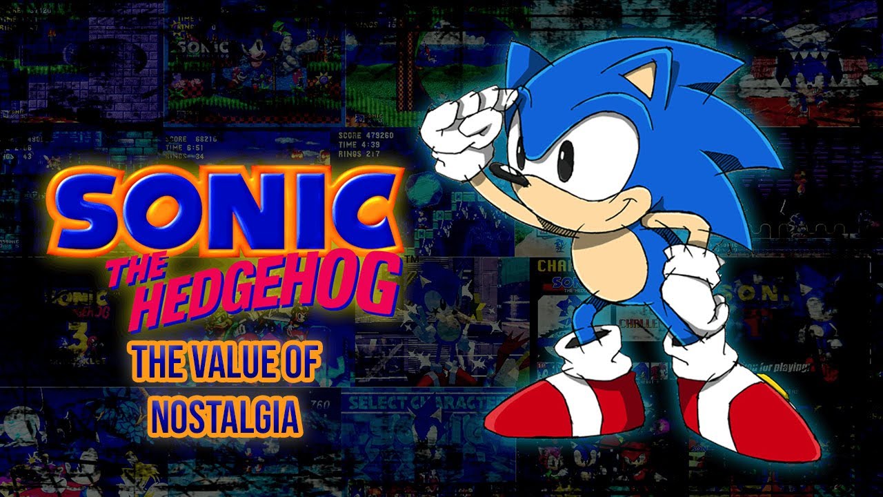 Sonic The Hedgehog: The Value Of Nostalgia
