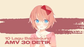 10 Lagu yang Sering Digunakan di AMV • Part 1