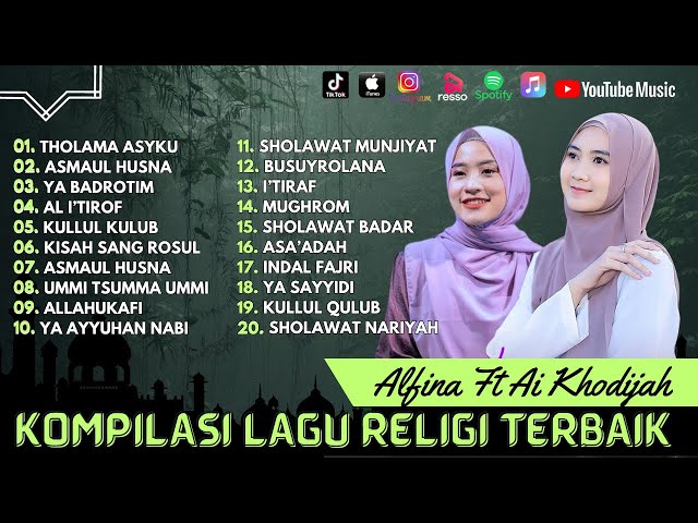 Alfina Nindiyani Ft Ai Khodijah - Tholama Asyku - Asmaul Husna | Sholawat 2024 class=