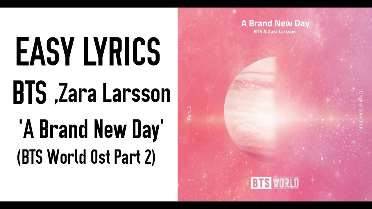 New day текст. A brand New Day BTS. A brand New Day BTS обложка. BTS Zara Larsson a brand New Day. BTS brand New Day Lyrics.