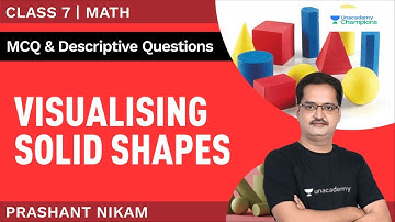 Visualising Solid Shapes | MCQ & Descriptive Questions | NCERT Class 8 Maths Chapter 10 | Prashant