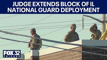 Judge extends block of Illinois National Guard deployment until Supreme Court ruling
