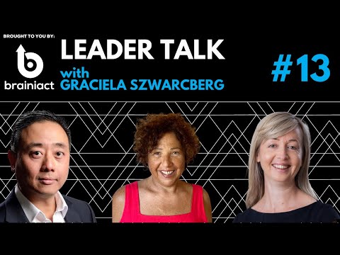 Leader Talk – Episode 13. Graciela Szwarcberg. Organisational Consultant and Executive Coach