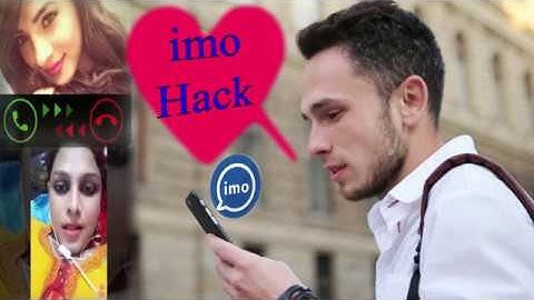 How to imo video call hack and chat hack. call hacker.