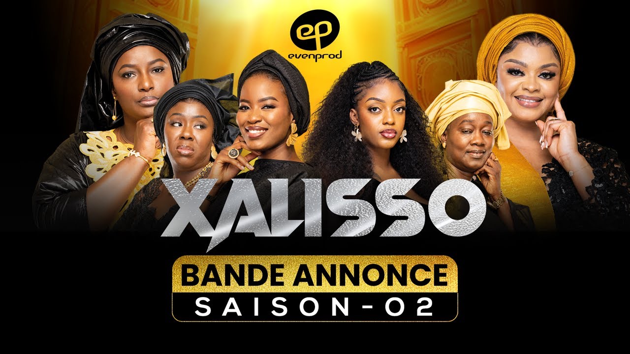 XALISSO – Saison 2 : Bande Annonce ( Chaque Lundi et Jeudi )