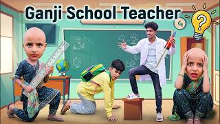 Ganji School Teacher |  School Mein Injection Wala Doctor 😱 |  MoonVines