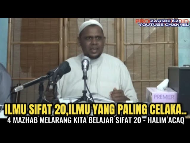 ILMU SIFAT 20, ILMU YANG PALING CELAKA - HALIM AYAQ ACAQ class=