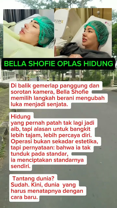 'Hidung Tak Lagi Rahasia: Bella Shofie dan Keberanian Menantang Standar' #bellashofie #oplashidung