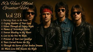 80s Hair Metal Greatest Hits Vol.28 – Best Love Songs & Romantic Slow Rock Ballads