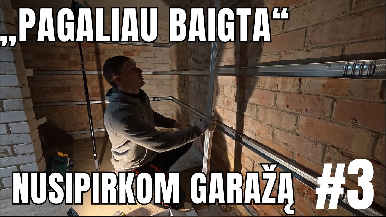 Nusipirkom garažą – PABAIGĖM stelažus (pagaliau) #3