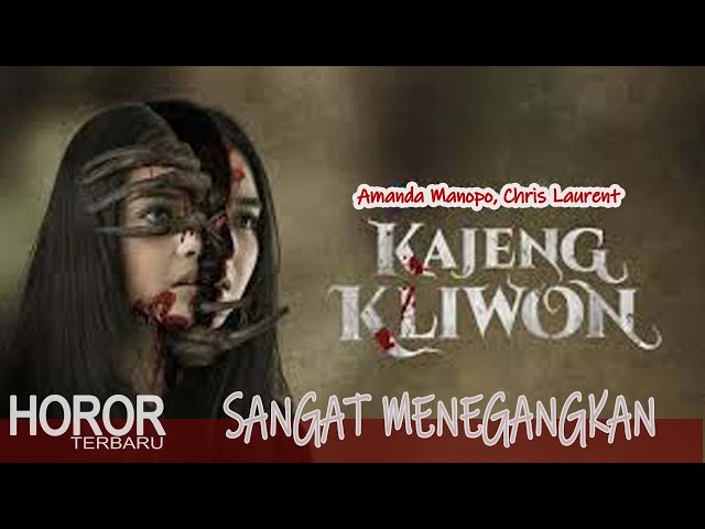 KANJENG KLIWON Full Movie - Amanda Manopo, Chris Laurent - Film Horor Terbaru #kanjengkliwon class=