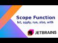 Scope function - let, apply, run, also, with in Kotlin. #scopefunction #scope #extensionfunction