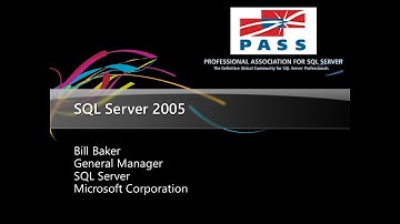 PASS 2005 - [Keynote] SQL Server 2005 - Bill Baker, Len Wyatt - 2005/09