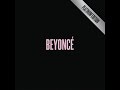 Beyoncé - Drunk In Love (Remix) (Feat. Jay-Z & Kanye West)