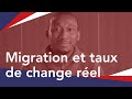 Migration et taux de change rel  dakri morel tien