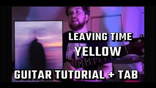 Leaving Time - Yellow Guitar Tutorial Tab