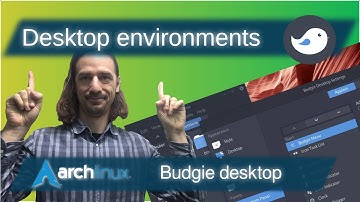 Budgie: Desktop Environments on Arch Linux Ep. 1