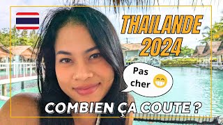 Quel budget pour la Thaïlande ? ( 2024 )