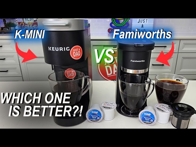 Keurig K-Mini vs Famiworths Mini Coffee Maker 