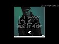 Avicii - Hey Brother (Extended Version)