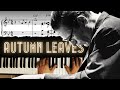 Autumn Leaves - Advanced (Bill Evans' Style) │Jazz Piano Lesson #35