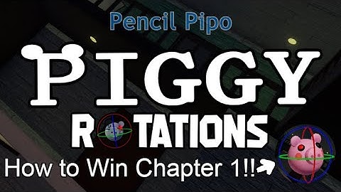 How to win Piggy Rotations Chapter 1!! | Roblox Piggy Rotations