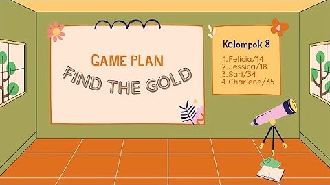 FIND THE GOLD | Final Project Informatika Semester 2 XMIPA2 Kelompok 8