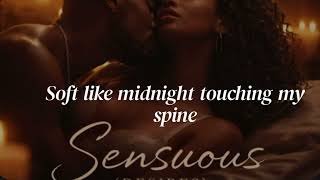 Sensuous (Desires) (Lyrics Video) - D-Nice Keoma