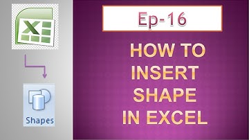 How to insert shape in Excel # 16
