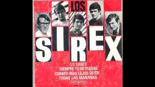 Video thumbnail of "Los Sirex - Siempre Te Retrasas"