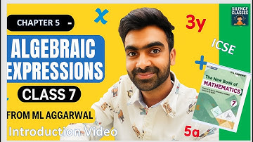👉🔥Algebraic Expression Chapter 5 Introduction Video class 7 ML Aggarwal ICSE  #maths