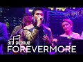 3rd Avenue - Forevermore (District One | March 31, 2023)