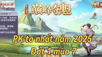 Tam Quốc Chí Huyễn Tưởng Đại Lục : giới thiệu cho người mới về sự kiện pk to nhất của năm (đợt 1)