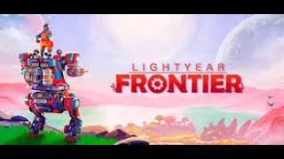 🔴PART-1 LIGHTYEAR FRONTIER!!!! | LETS TRY NEW GAME!!!!! #lightyearfrontier