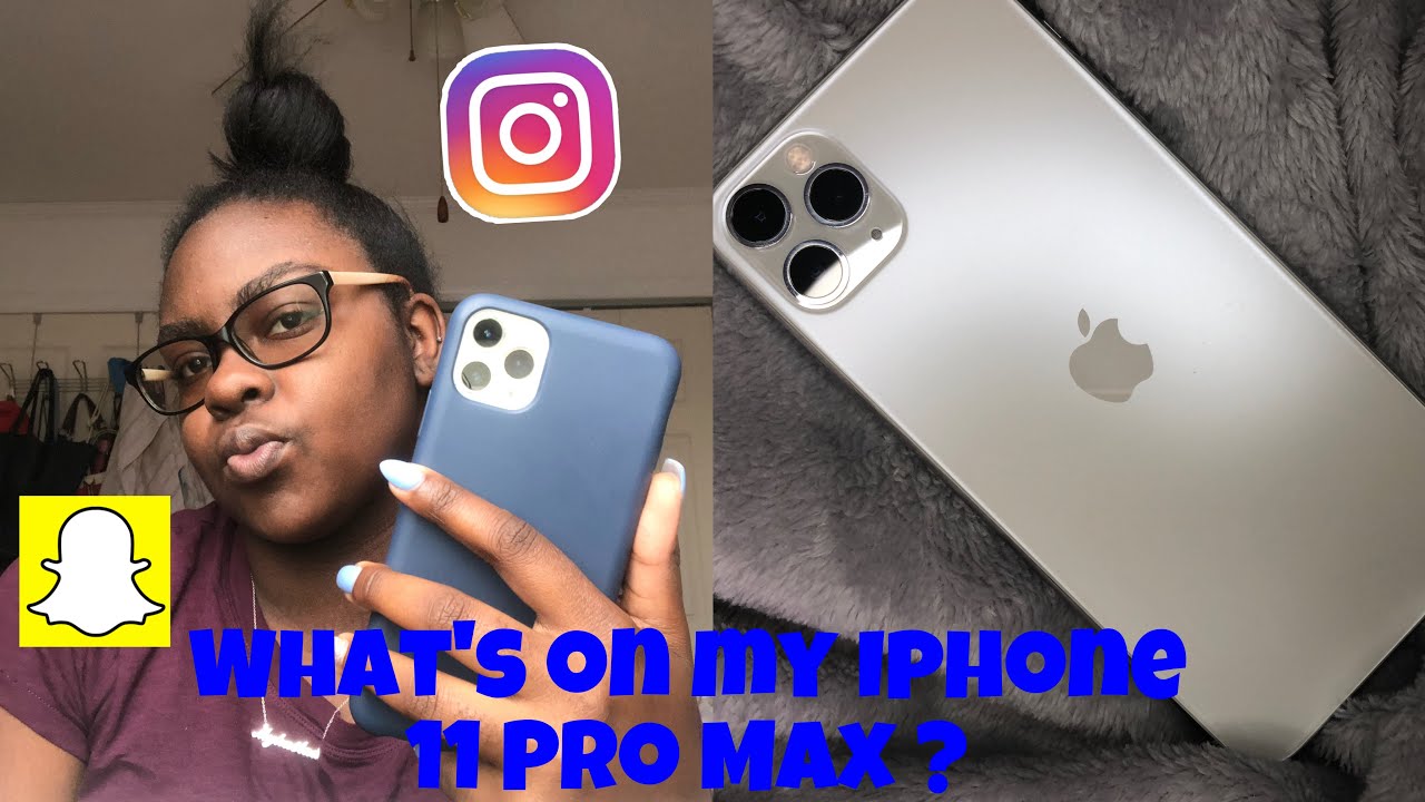 WHAT’S ON MY IPHONE 11 PRO MAX ? 