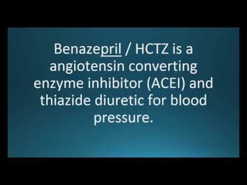 How to pronounce benazepril / HCTZ (Lotensin HCT) (Memorizing Pharmacology Flashcard)