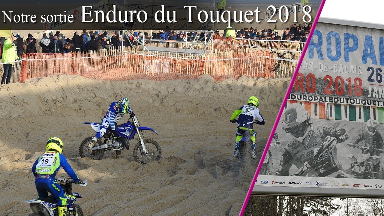 Enduro du touquet 2018 - YouTube