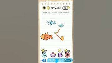 braintest level 288||tom wants to eat all of the fish||tricky puzzle