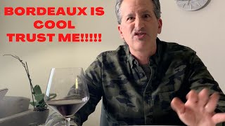 Amazing Bordeaux Wines | Bordeaux Is Cool!!