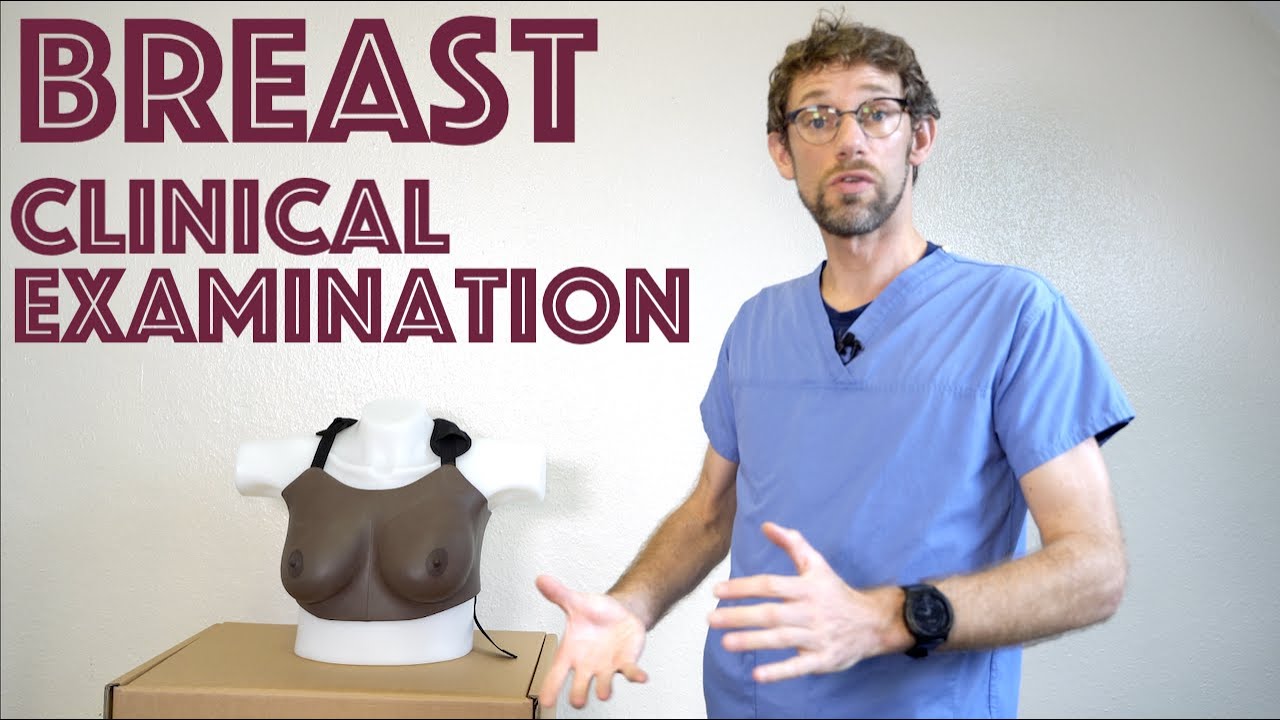  How to Perform a Breast Examination - Clinical Skills Revision - Dr Gill