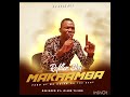 Refiller  Boy --Makhamba 2023 prod by Mr Dolph on the beat .mp4 audio