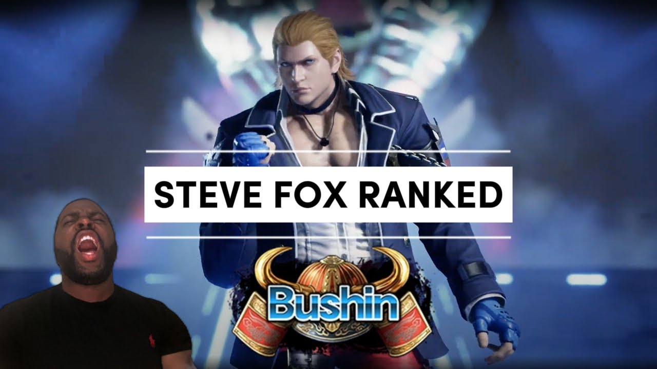 Top 10 Steve Fox Ranked! Road to Bushin