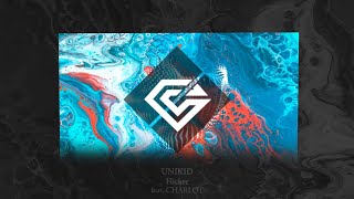 UNIKID - Flicker (feat. CHARLOT)