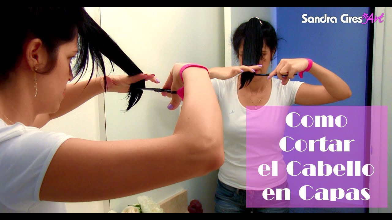 Como Cortar El Cabello En Capas Y El Flequillo Youtube