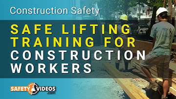 Safe Lifting Training for Construction Workers from SafetyVideos.com