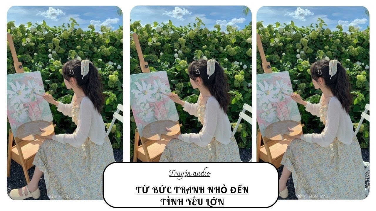 TRUYỆN AUDIO || TỪ BỨC TRANH NHỎ ĐẾN TÌNH YÊU LỚN || ORANGE CAM NHỎ