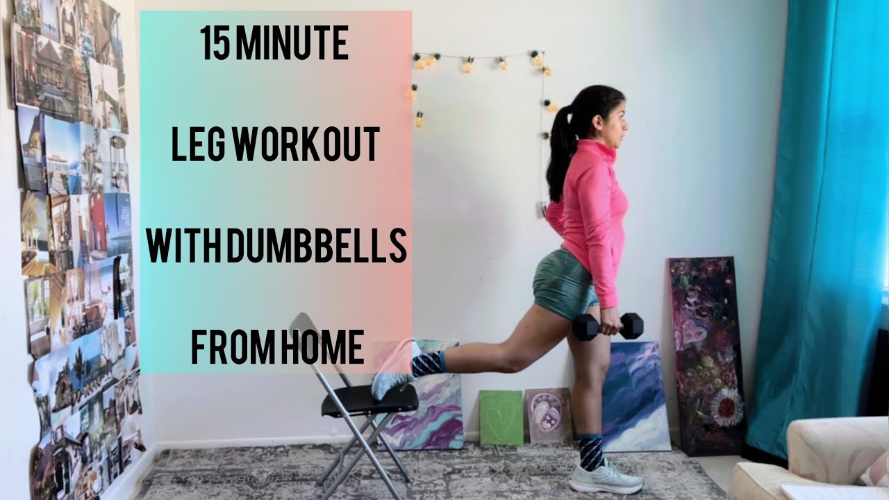 15 Minute Leg Workout with Dumbbells from Home - YouTube