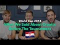 WHAT WE SAID ABOUT CROATIA BEFORE THE WORLD CUP STARTED