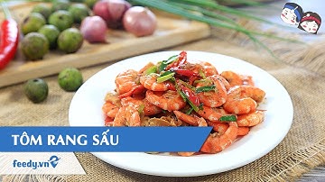 Hướng dẫn cách làm Tôm rang sấu với #Feedy | Feedy VN